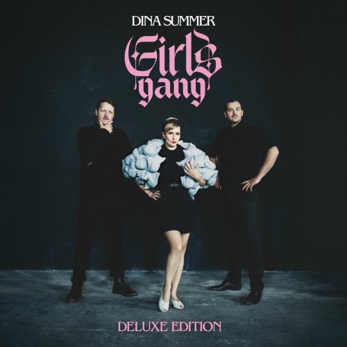Dina Summer - Girls Gang (Deluxe Edition) (2025) [3CD]