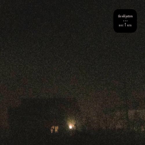 The Odd Pattern - Noc T Urn (2025) [Single]
