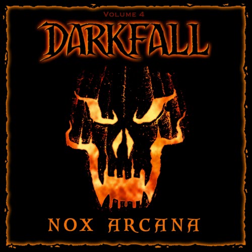 Nox Arcana - Darkfall Vol. 4 (2025) [EP]