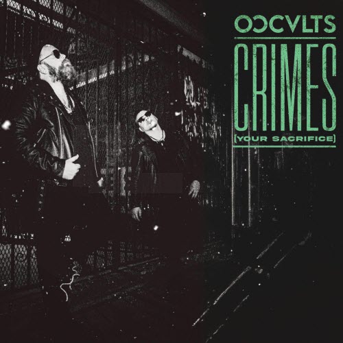 Occults - Crimes (Your Sacrifice) (2025) [Single]