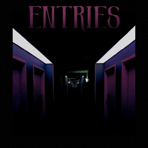 Entries - Time Of Snakes (2025) [EP]