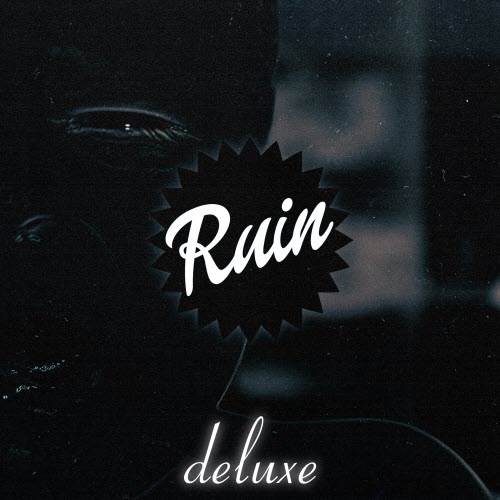 Ruin The Mind - Ruin Deluxe (2025)