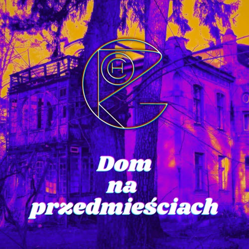 Groch - Dom Na Przedmieściach (2025) [Single]