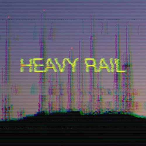Heavy Rail - High Field Electroluminescence (2025)