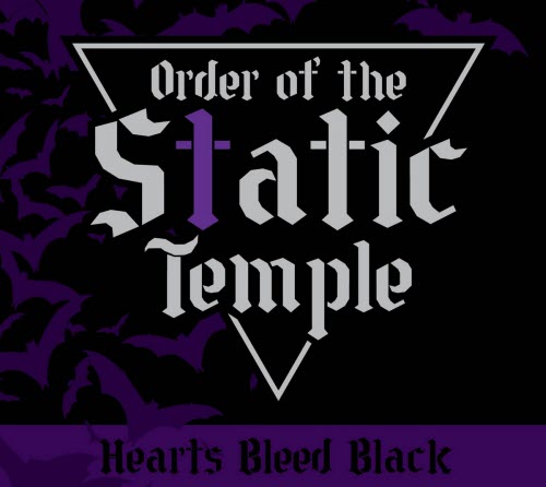Order Of The Static Temple - Hearts Bleed Black (2025) [EP]