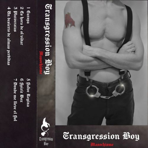 Transgression Boy - Masochisme (2025) [EP]