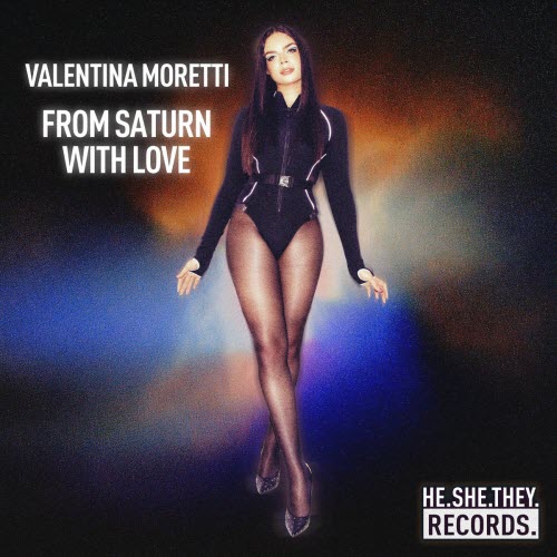 Valentina Moretti - From Saturn With Love (2025) [Single]