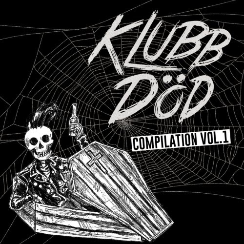 VA - Klubb Död Compilation Vol. 1 (2015)