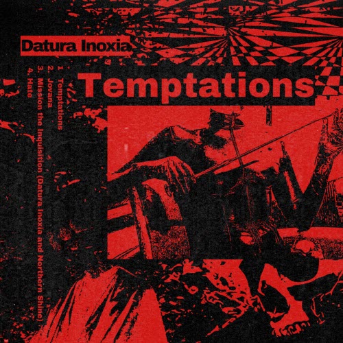 Datura Inoxia - Temptations (2025) [EP]