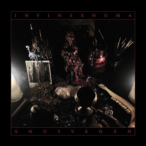 Infinexhuma - Anusvānān (2025)