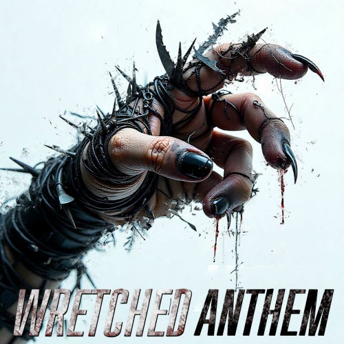 Pneumatic Detach - Wretched Anthem (2025) [Single]