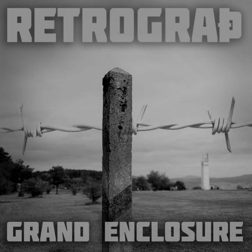 Retrograth - Grand Enclosure (2025) [Single]