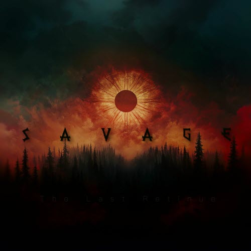 The Last Retinue - Savage (2025)