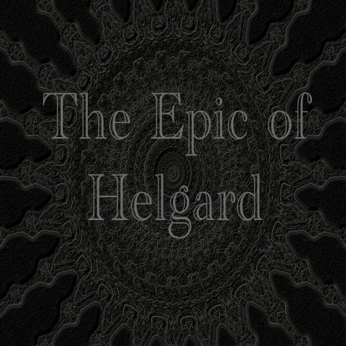 The Last Retinue - The Epic Of Helgard (2023)