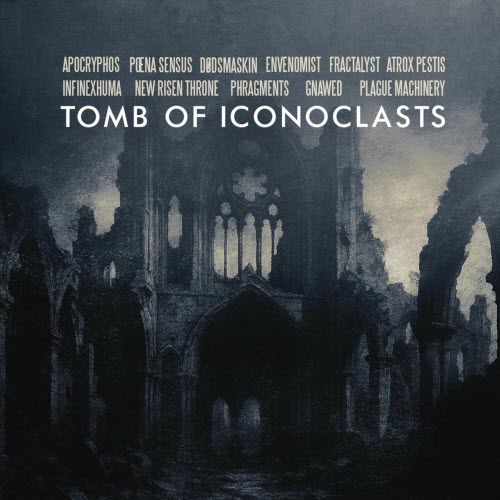 VA - Tomb Of Iconoclasts (2025)