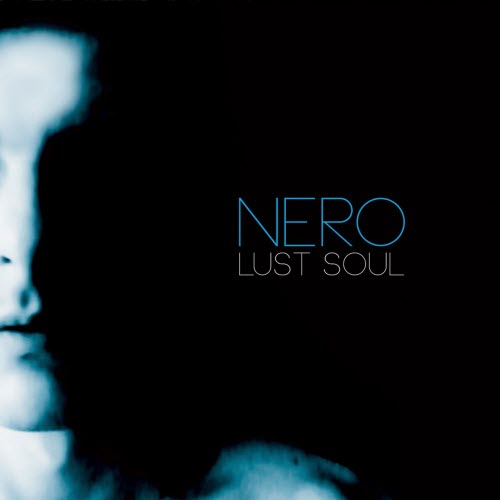 Nero Kane - Lust Soul (2016)