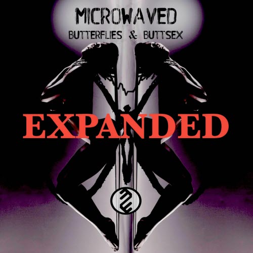 Microwaved - Butterflies & Buttsex (2025) [EP]