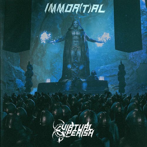 Virtual Perish - Immor(t)al (2025) [EP]