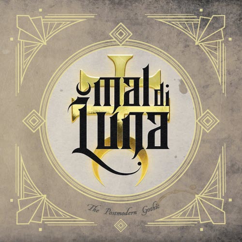 Mal Di Luna - The Postmodern Gothic (2025)