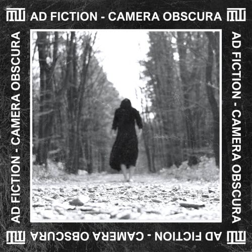 Ad Fiction - Camera Obscura (2025) [EP]