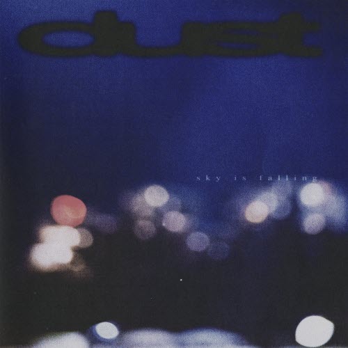dust - Sky Is Falling (2025)