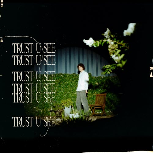 dust - Trust U See (2024) [Single]
