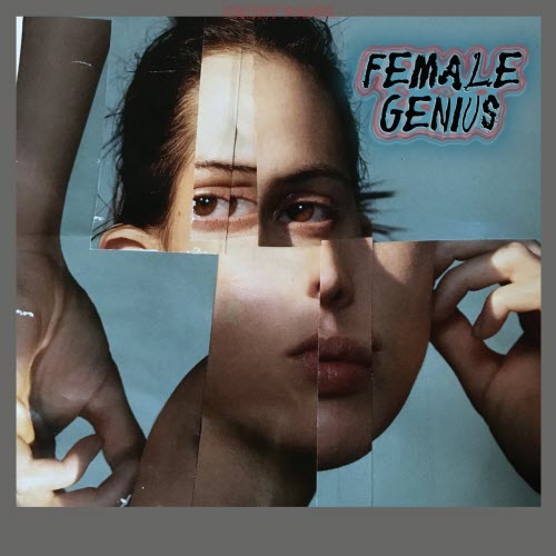 Female Genius - Female Genius (2021)