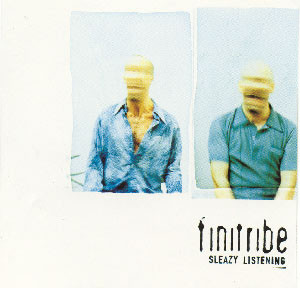 Finitribe - Sleazy Listening (1998)