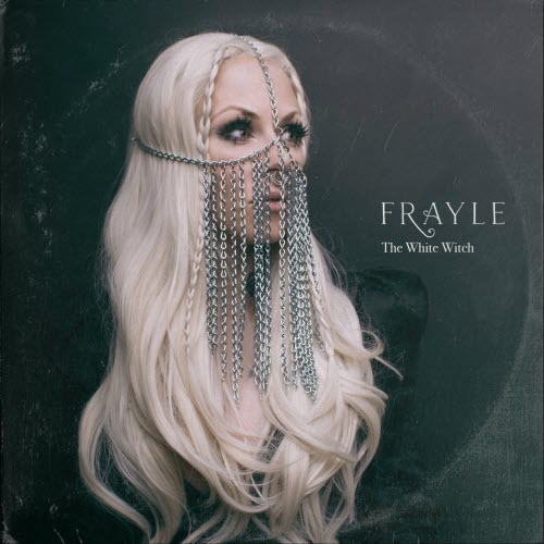 Frayle - The White Witch (2018) [EP]