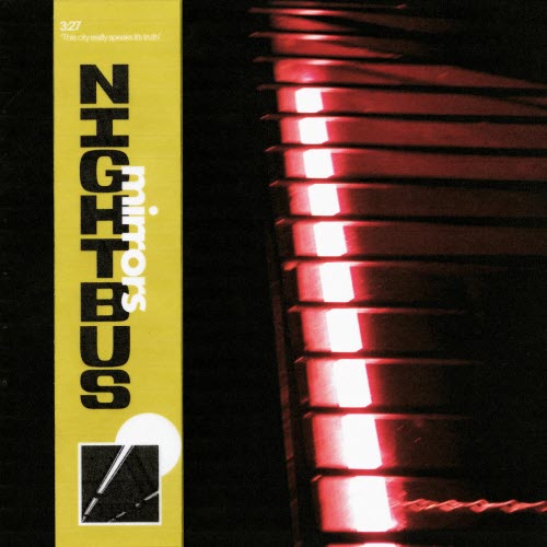 Nightbus - Mirrors (2023) [Single]