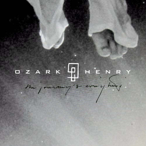 Ozark Henry - The Journey Is Everything (2014)