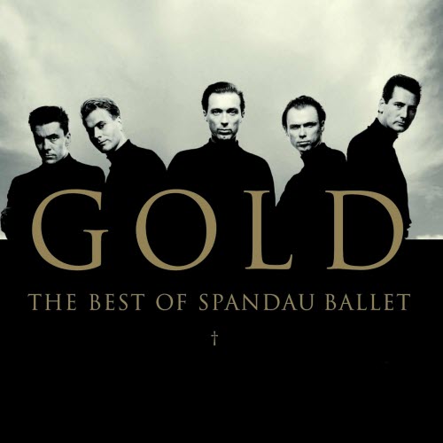 Spandau Ballet - Gold - The Best Of Spandau Ballet (2000)