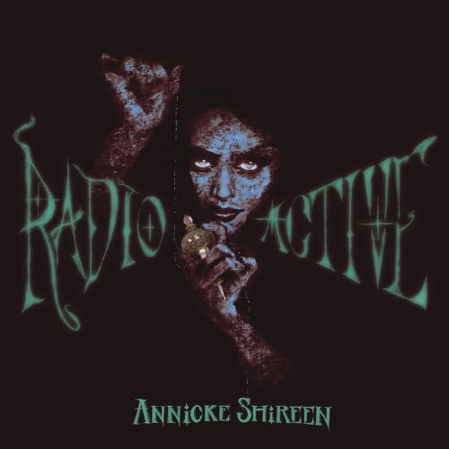 Annicke Shireen - Radioactive (2025) [Single]