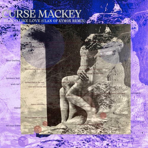 Curse Mackey - Blood Like Love (Clan Of Xymox Remix) (2025) [Single]