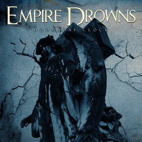 Empire Drowns - Doomsday Clock (2025) [Single]