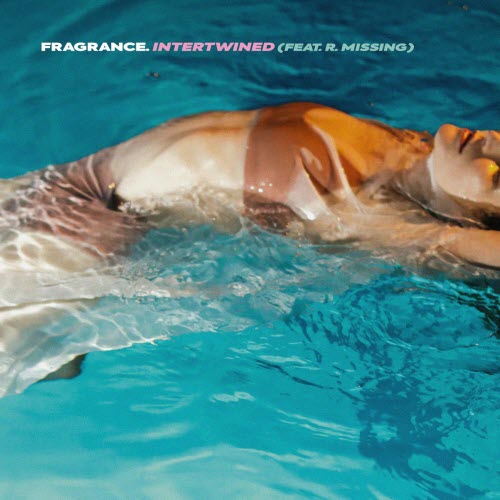 Fragrance. - Intertwined (2025) [Single]