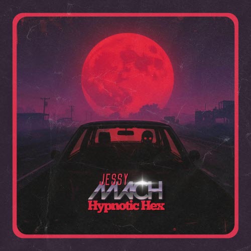 Jessy Mach - Hypnotic Hex (2025) [Single]