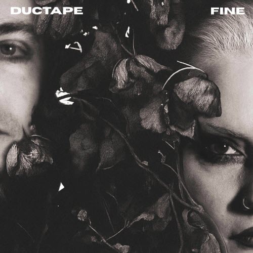 Ductape - Fine (2025) [Single]