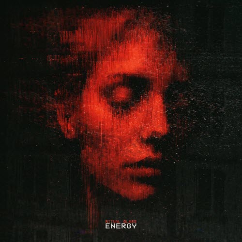 Ritual Glass - Energy (2025) [Single]