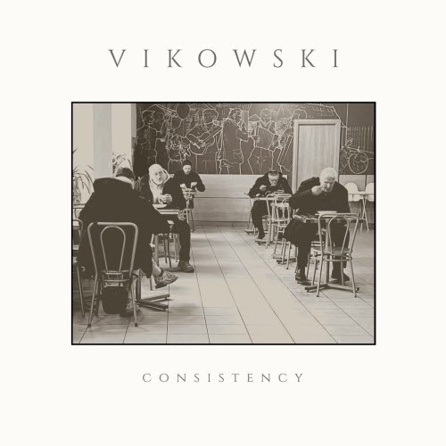 Vikowski - Consistency (2025) [Single]