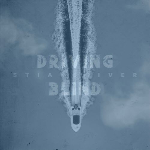Stian Shiver - Driving Blind (2020) [EP]