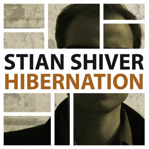 Stian Shiver - Hibernation (Deluxe Edition) (2010)