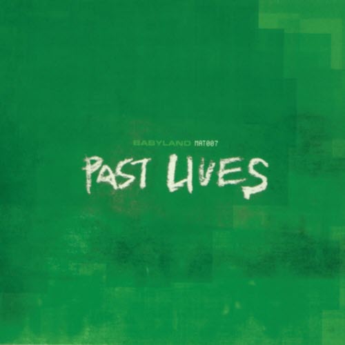 Babyland - Past Lives (2004) [EP]