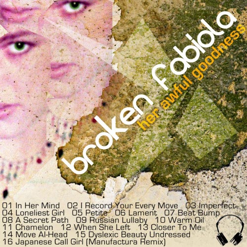 Broken Fabiola - Her Awful Godness (2003)