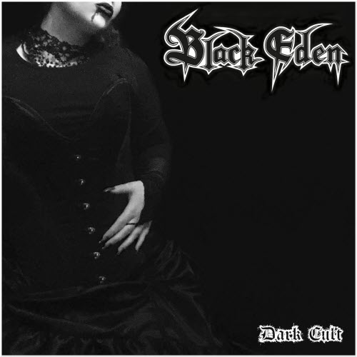 Black Eden - Dark Cult (2018) [EP]