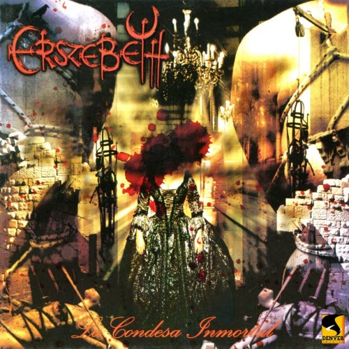 Erszebeth - La Condesa Inmortal (2007)