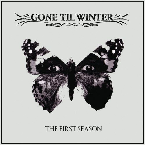 Gone Til Winter - The First Season (2011)