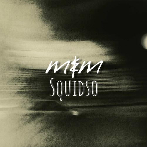 Me & Melancholy - Squidso (2025) [Single]