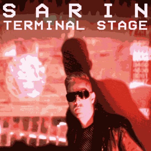 Sarin - Terminal Stage (2025) [Single]