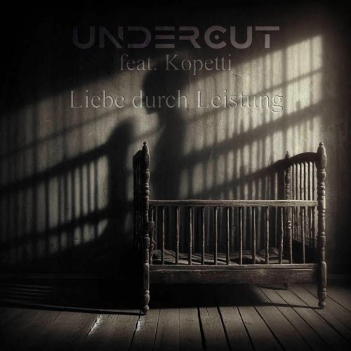Undercut - Liebe Durch Leistung (2025) [Single]